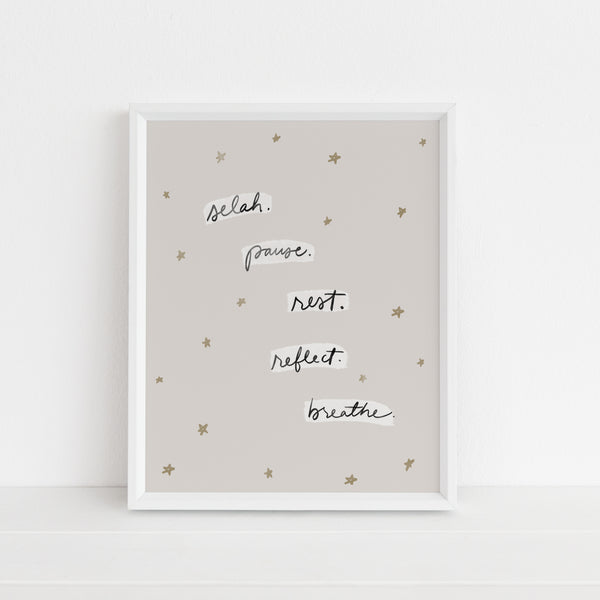 Selah, Pause, Rest | Art Print