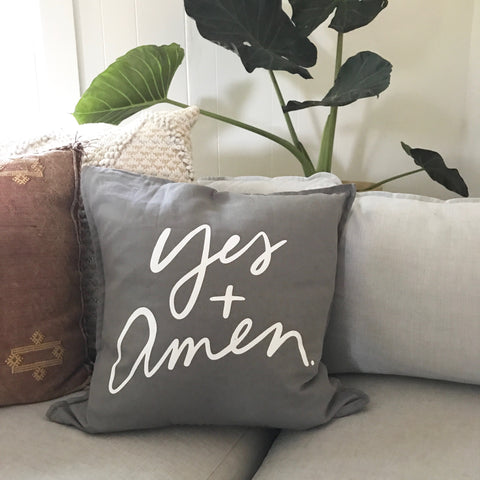 Yes + Amen | Throw Pillow Cover