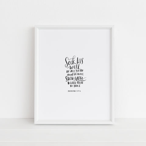 Seek His Will in All You Do | Art Print